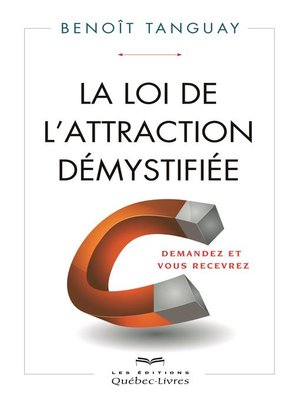 cover image of La loi de l'attraction démystifiée